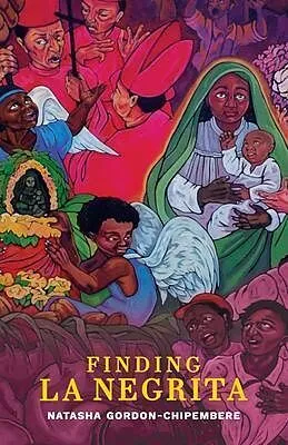 E-Book (epub) Finding La Negrita von Natasha Gordon-Chipembere