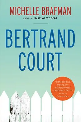 E-Book (epub) Bertrand Court von Michelle Brafman