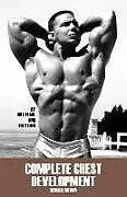 Kartonierter Einband Complete Chest Development von Bill Pearl