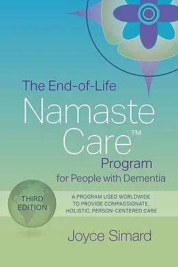 E-Book (epub) End-of-Life Namaste Care Program for People with Dementia von Joyce Simard