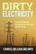 Kartonierter Einband Dirty Electricity von Samuel Milham MD Mph