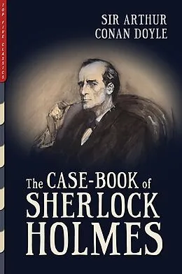 E-Book (epub) Case-Book of Sherlock Holmes von Arthur Conan Doyle