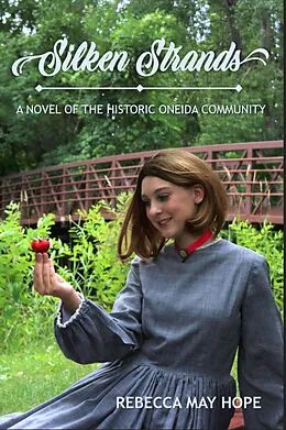 E-Book (epub) Silken Strands von Rebecca May Hope