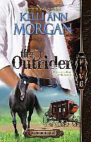 Couverture cartonnée The Outrider: Redbourne Series #5 - Will's Story de Kelli Ann Morgan