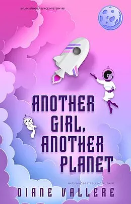 E-Book (epub) Another Girl, Another Planet von Diane Vallere
