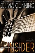 E-Book (epub) Insider (Exodus End World Tour, #1) von Olivia Cunning
