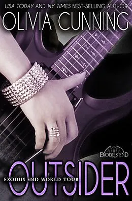 E-Book (epub) Outsider (Exodus End World Tour, #2) von Olivia Cunning