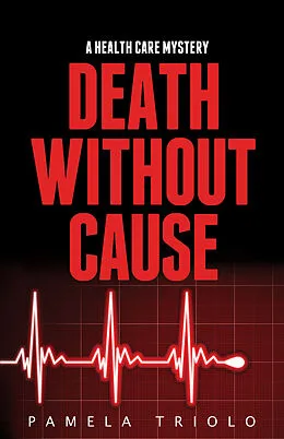 E-Book (epub) Death Without Cause von Pamela Triolo