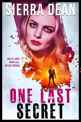 E-Book (epub) One Last Secret von Sierra Dean