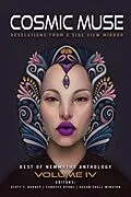 E-Book (epub) Cosmic Muse (Best of NewMyths Anthology, #4) von Scott T. Barnes, Susan Shell Winston, Candyce Byrne