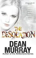E-Book (epub) The Desolation (A Broken World, #6) von Dean Murray