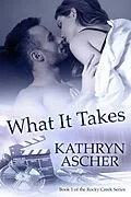 E-Book (epub) What It Takes von Kathryn Ascher