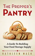 E-Book (epub) Prepper's Pantry von Kathleen Mack