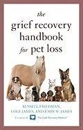 E-Book (epub) Grief Recovery Handbook for Pet Loss von Russell Friedman