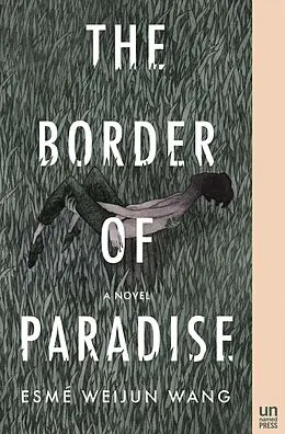 E-Book (epub) The Border of Paradise von Esmé Weijun Wang