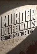 E-Book (epub) Murder in the Walls von Richard Martin Stern