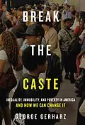 E-Book (epub) Break the Caste von George Gerharz
