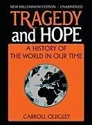Fester Einband Tragedy and Hope von Carroll Quigley