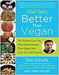 E-Book (epub) Better Than Vegan von Del Sroufe, Glen Merzer
