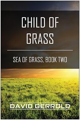 E-Book (epub) Child of Grass von David Gerrold