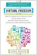 E-Book (epub) Virtual Freedom von Chris C. Ducker