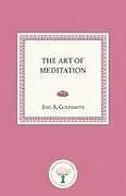 Kartonierter Einband The Art of Meditation von Joel S. Goldsmith