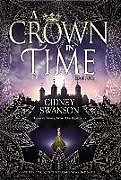 Fester Einband A Crown in Time von Cidney Swanson