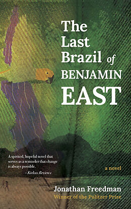 E-Book (epub) Last Brazil of Benjamin East von Jonathan Freedman