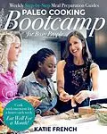 E-Book (epub) Paleo Cooking Bootcamp for Busy People von Katie French