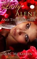 E-Book (epub) Lady Alene and the Widower von S. N. McKibben