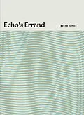 E-Book (epub) Echo's Errand von Keith Jones