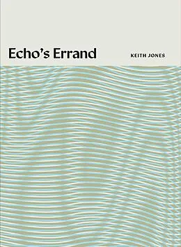E-Book (epub) Echo's Errand von Keith Jones