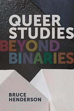 E-Book (epub) Queer Studies von Bruce Henderson
