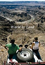 E-Book (epub) World by Land von Roy Rudnick, Michelle Francine Weiss