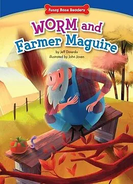 PDF Worm and Farmer Maguire von Jeff Dinardo