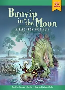 E-Book (pdf) Bunyip in the Moon von Suzanne Barchers