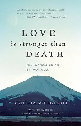 E-Book (epub) Love is Stronger than Death von Cynthia Bourgeault
