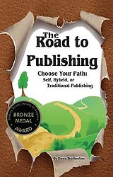 eBook (epub) The Road to Publishing: Choose Your Path de Dawn Brotherton