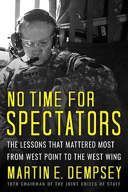 E-Book (epub) No Time For Spectators von Dempsey E. Martin