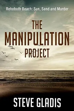 E-Book (epub) The Manipulation Project von Gladis Steve