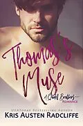 E-Book (epub) Thomas's Muse (Quidell Brothers, #1) von Kris Austen Radcliffe