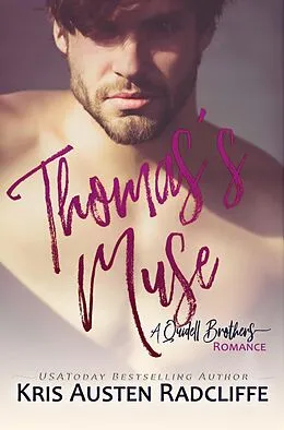 E-Book (epub) Thomas's Muse (Quidell Brothers, #1) von Kris Austen Radcliffe