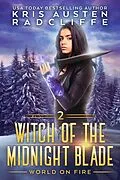 E-Book (epub) Witch of the Midnight Blade Part Two von Kris Austen Radcliffe