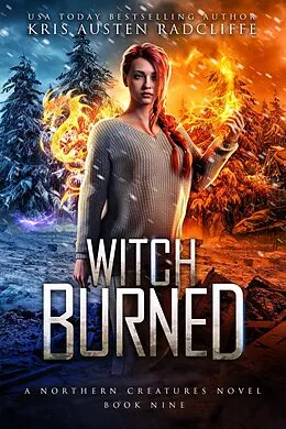 E-Book (epub) Witch Burned (Northern Creatures, #9) von Kris Austen Radcliffe