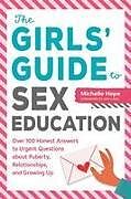 Kartonierter Einband The Girls' Guide to Sex Education von Michelle Hope