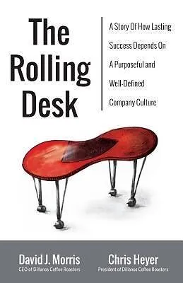E-Book (epub) The Rolling Desk von David J. Morris, Chris Heyer