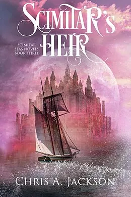 E-Book (epub) Scimitar's Heir von Chris A. Jackson
