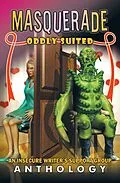 E-Book (epub) Masquerade: Oddly Suited von L. G Keltner, Carrie-Anne Brownian, Jennifer Lane