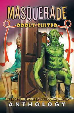 E-Book (epub) Masquerade: Oddly Suited von L. G Keltner, Carrie-Anne Brownian, Jennifer Lane