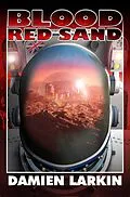 E-Book (epub) Blood Red Sand von Damien Larkin